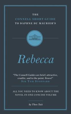 Connell Short Guide to Daphne du Maurier's Rebecca book