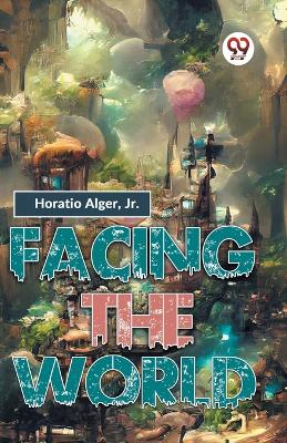 Facing the World book