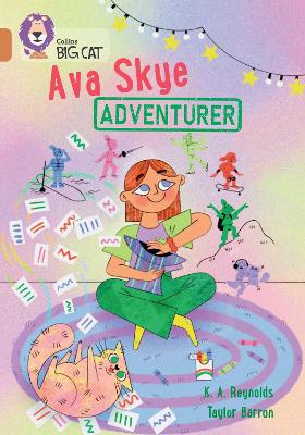 Ava Skye, Adventurer: Band 12/Copper (Collins Big Cat) book