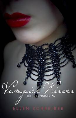 Vampire Kisses: The Beginning book