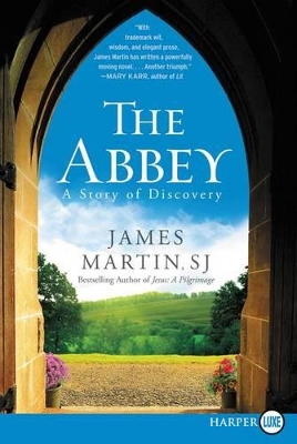 The Abbey Large Print by James Martin