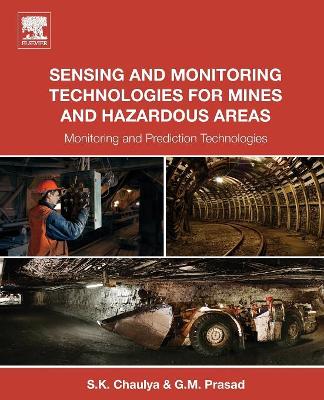 Sensing and Monitoring Technologies for Mines and Hazardous Areas book