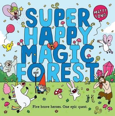 Super Happy Magic Forest book