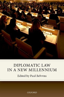 Diplomatic Law in a New Millennium book