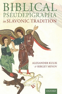 Biblical Pseudepigrapha in Slavonic Tradition book