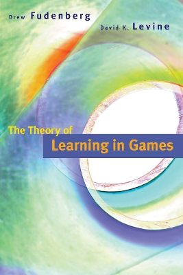 Theory of Learning in Games by Drew Fudenberg