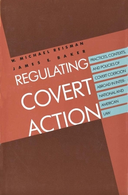 Regulating Covert Action book