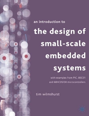 Introduction to the Design of Small-Scale Embedded Systems book