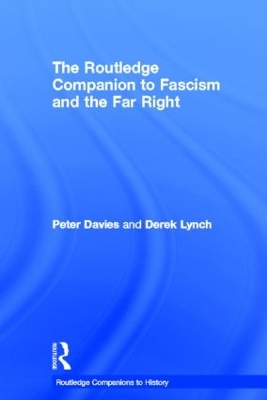 The Routledge Companion to Fascism and the Far Right by Peter Davies