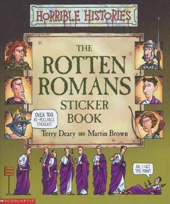 Horrible Histories: Rotten Romans: Sticker Book by Terry Deary