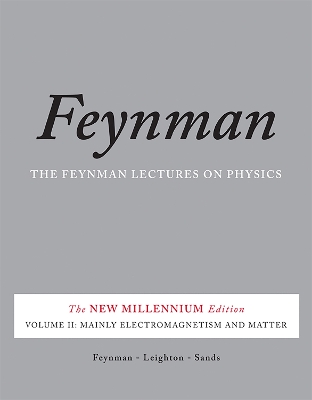 The The Feynman Lectures on Physics by Matthew Sands