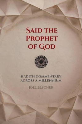 Said the Prophet of God by Joel Blecher