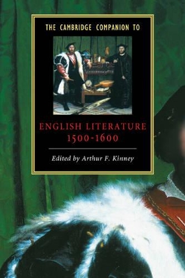 The Cambridge Companion to English Literature, 1500-1600 by Arthur F. Kinney