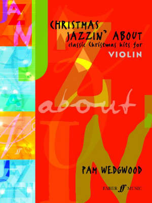 Christmas Jazzin' About by Pam Wedgwood