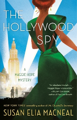 The Hollywood Spy: A Maggie Hope Mystery  book