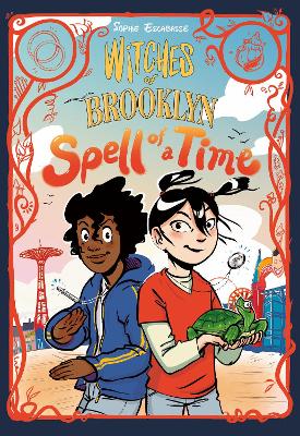 Witches of Brooklyn: Spell of a Time: (A Graphic Novel) book