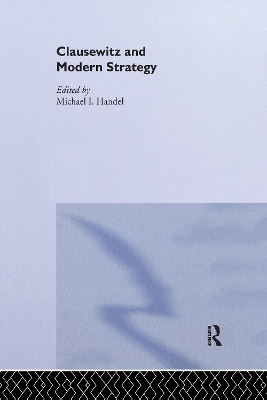 Clausewitz and Modern Strategy book