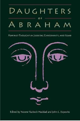Daughters of Abraham by Karen Armstrong
