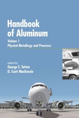 Handbook of Aluminum by George E. Totten