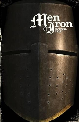 Men of Iron by Howard Pyle