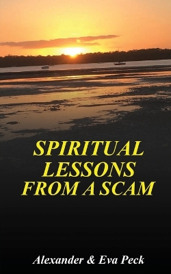 Spiritual Lessons from a Scam book