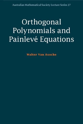 Orthogonal Polynomials and Painleve Equations book