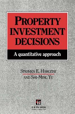 Property Investment Decisions: A quantitative approach by S Hargitay