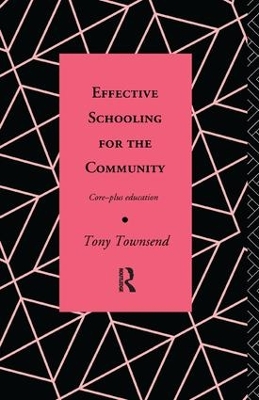 Effective Schooling for the Community book