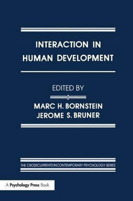 Interaction in Human Development by Marc H. Bornstein