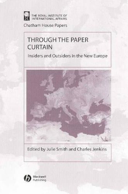 Through the Paper Curtain: Insiders and Outsiders in the New Europe book