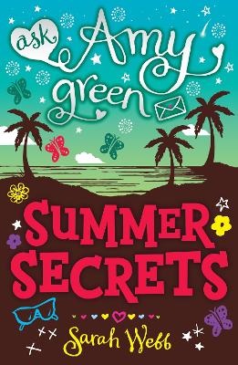 Ask Amy Green: Summer Secrets book