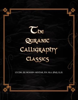 Quranic Calligraphy Classics book