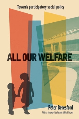 All Our Welfare by Peter Beresford