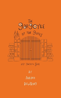 Gargoyle at the Gates by Philippa Dowding