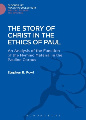 Story of Christ in the Ethics of Paul book