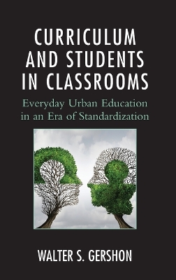 Curriculum and Students in Classrooms book