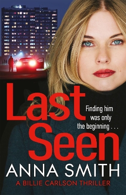 Last Seen by Anna Smith