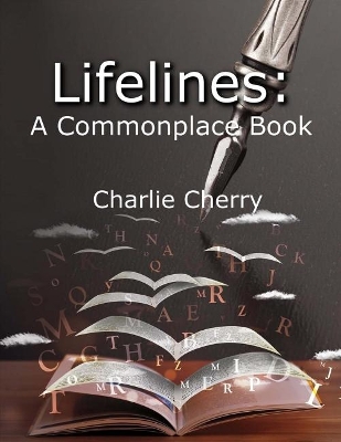 Lifelines: A Commonplace Book book