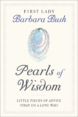 Pearls of Wisdom: Little Pieces of Advice (That Go a Long Way) book