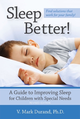 Sleep Better! by V. Mark Durand