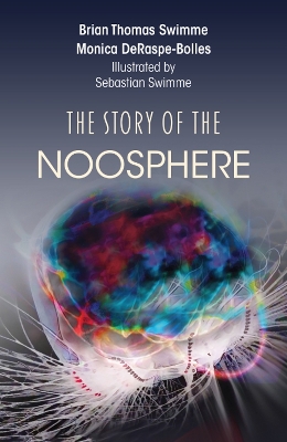 The Story of the Noosphere book