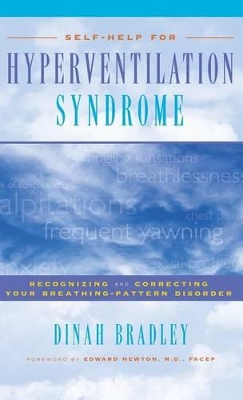 Self-Help for Hyperventilation Syndrome by Dinah Bradley