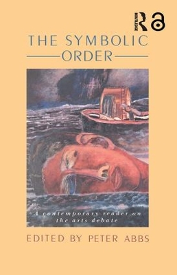 The Symbolic Order by Peter Abbs