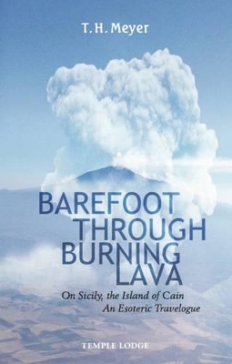 Barefoot Through Burning Lava book