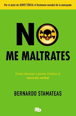 No me maltrates / Don't Abuse Me book