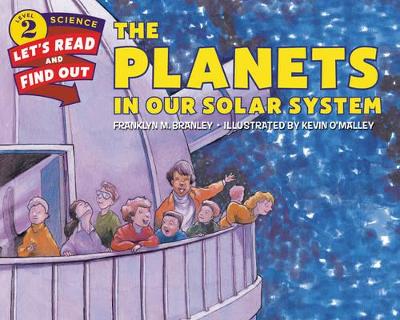 Planets in Our Solar System by Franklyn M. Branley