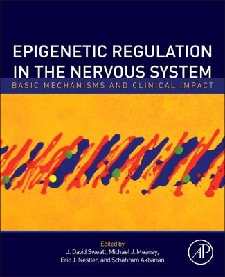 Epigenetic Regulation in the Nervous System book