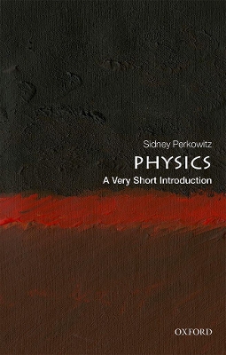 Physics: A Very Short Introduction book