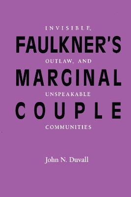 Faulkner's Marginal Couple book