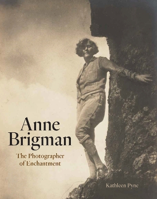 Anne Brigman: The Photographer of Enchantment book